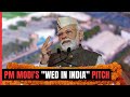 Wed In India: PM Modis Wedding Destination Pitch To Rich Industrialists