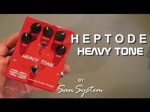 ► HEPTODE - Heavy Tone (Distorsion) ♫♪