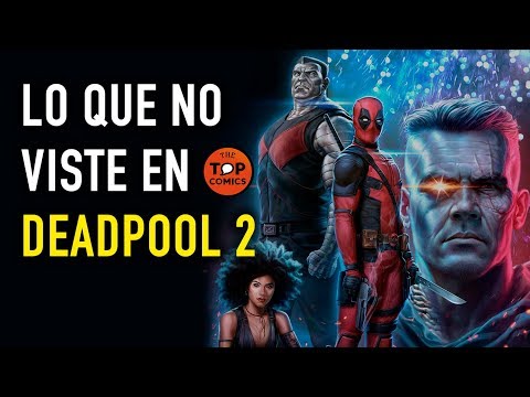 Curiosidades Deadpool 2