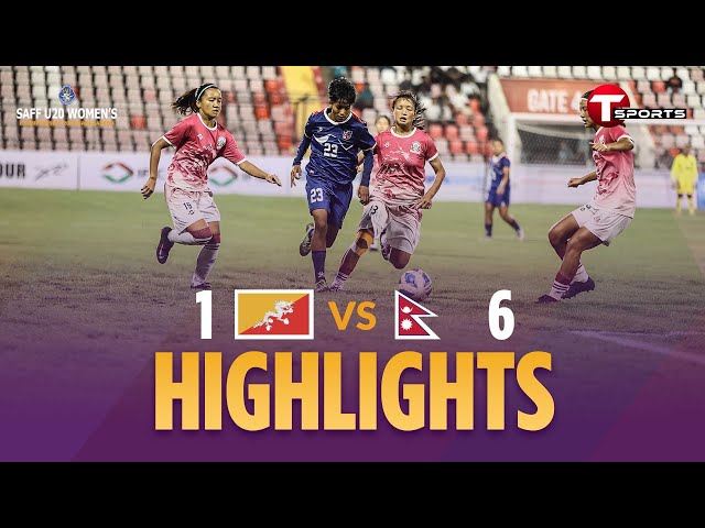 HIGHLIGHTS | Bhutan vs Nepal | SAFF U-20 Women's Championship Bangladesh 2025 | T Sports