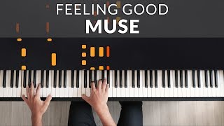 Muse - Feeling Good (Piano Tutorial)