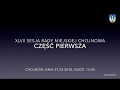 XLVII Sesja Rady Miejskiej Chojnowa
