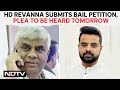HD Revanna News | HD Revanna Submits Bail Petition, Plea To Be Heard Tomorrow