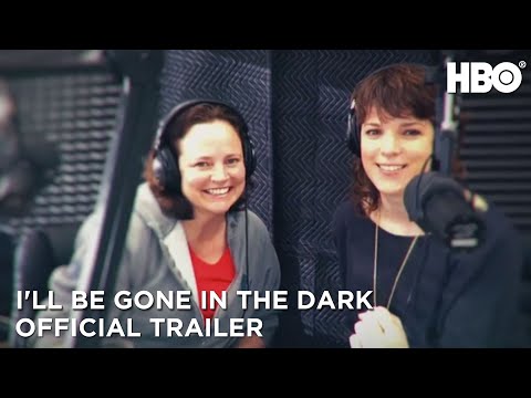 I'll Be Gone in the Dark'