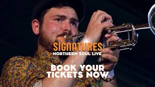 The Signatures, Northern Soul Live 2024 Tour