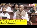 MPs Suspended Because They Wanted Statement | Kharge Slams Centre Over MP Suspension | NewsX