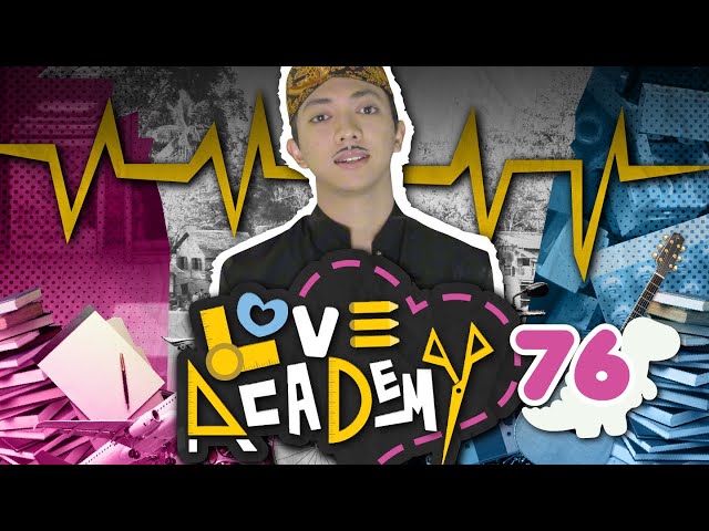 LOVE ACADEMY EPS 76
