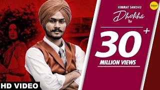 Dhokha – Himmat Sandhu – Kaka Ji Video HD
