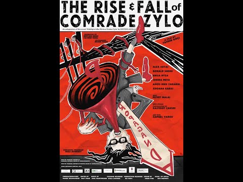 Rise and Fall of Comrade Zylo'