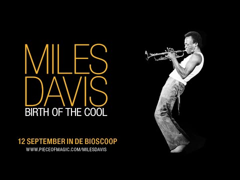 Miles Davis: Birth of the Cool'