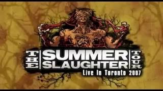 The Summer Slaughter Tour-2007