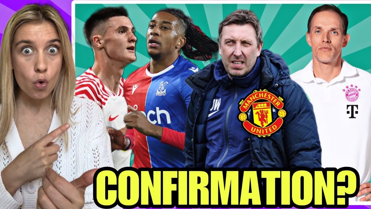 Wilcox Man United Transfer Shortlist Revealed! INEOS Talks With Tuchel Confirmed By More Sources!