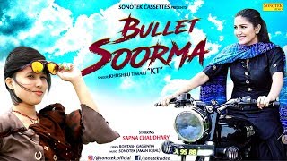 Bullet Soorma – Khushbu Tiwari KT – Sapna Chaudhary