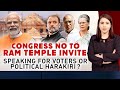 Congress No To Ram Temple Invite: Speaking For Voters Or Political Harakiri?