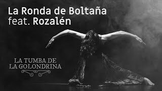 La Tumba de la Golondrina (feat. Rozalén)