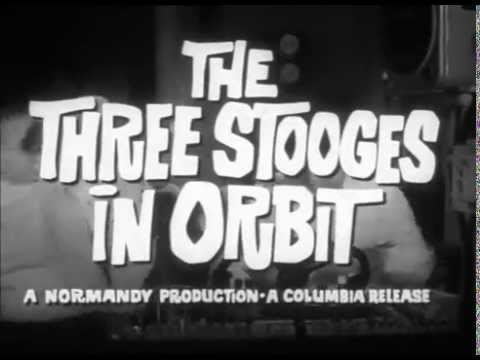 The Three Stooges in Orbit'