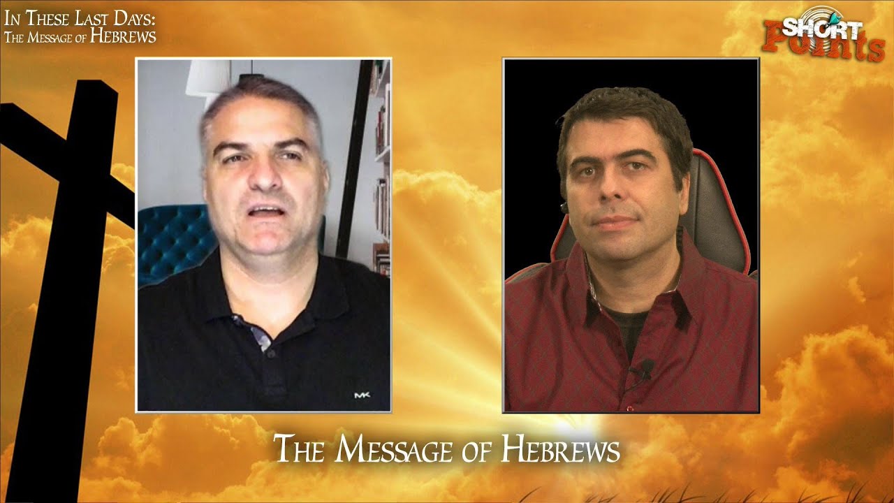 The Message of Hebrews - Sabbath School Lesson 2, Q1, 2022