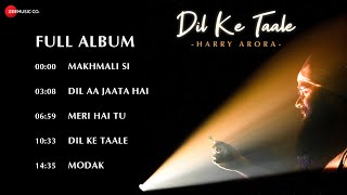 Dil Ke Taale Full Album All Song Ft Harry Arora Video HD