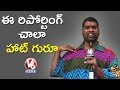 Teenmaar News : Bithiri Sathi Reporting On Currency Problems