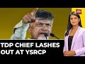 Don't Use Jana Sena Flags: TDP Chief Chandrababu Lashes Out At YSRCP