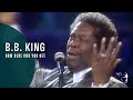 BB King - How Blue Can You Get 