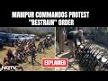 Manipur Violence | Arms Down Protest By Manipur Commandos Over Restrain Order