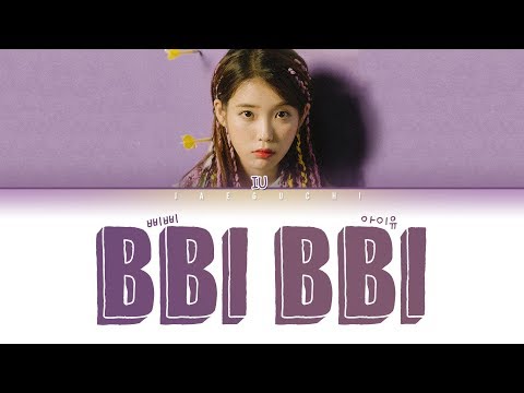 IU (아이유) - '삐삐(BBIBBI)' LYRICS 가사 (Eng/Rom/Han)