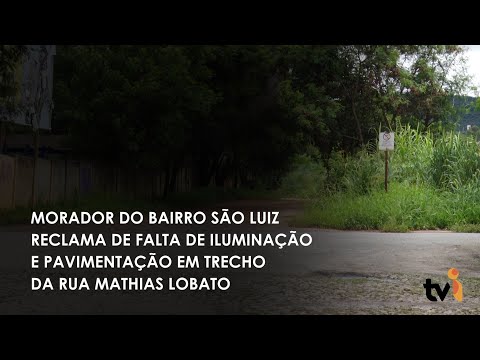 Vídeo: TVI Comunidade: morador do bairro São Luiz reclama de falta de iluminação e pavimentação em trecho da rua Mathias Lobato