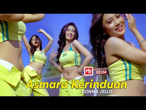 ASMARA KERINDUAN - Donna Jello ft. Bajol Ndanu (Official Music Video) GOYANG KOREAN STYLE