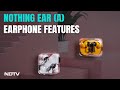 Nothing Ear Wireless Stereo Earphones: Specifications & Features