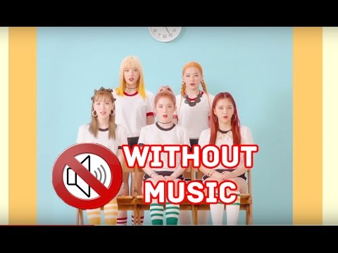 레드벨벳 Red Velvet - Russian Roulette (MV Without Music)
