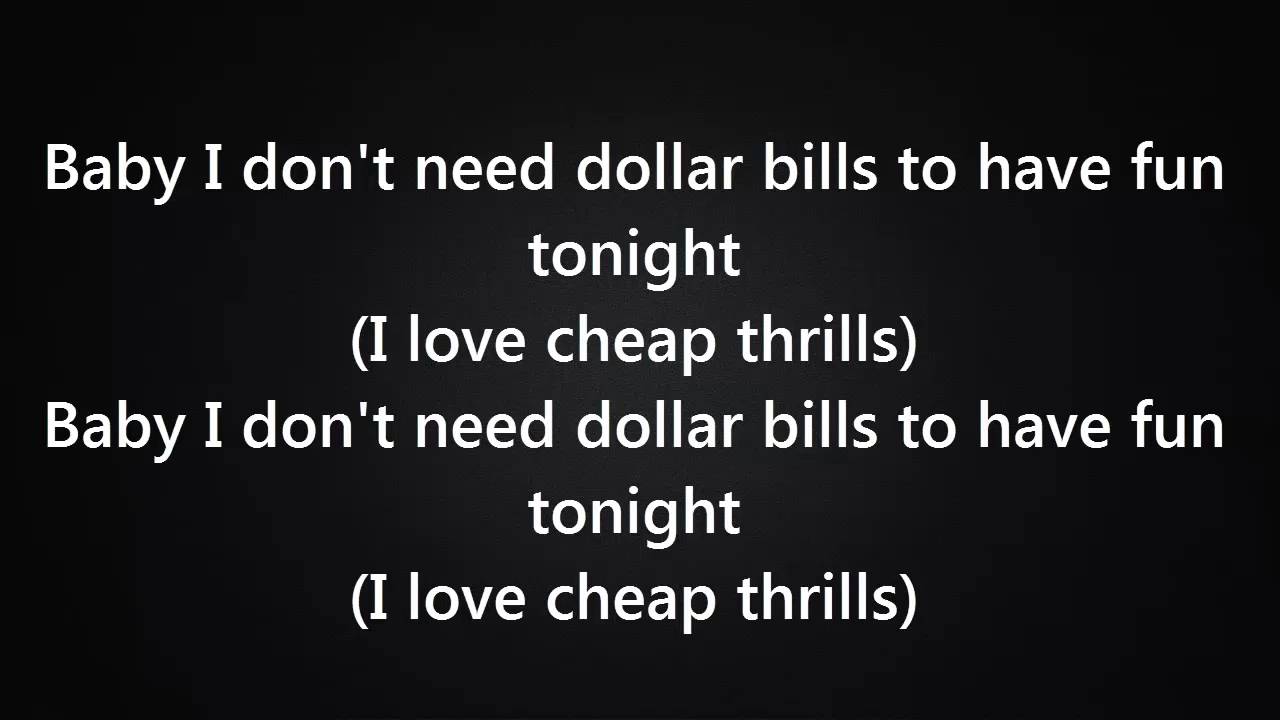 Sia : Cheap Thrills | Songs Music Videos As Long As I Can Feel The Beat Lyrics