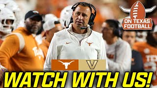 Watch With Us! | #5 Texas Longhorns vs #25 Vanderbilt Commodores | Quinn Ewers | SEC Football