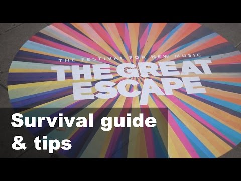 Great escape festival guide and tips 2017