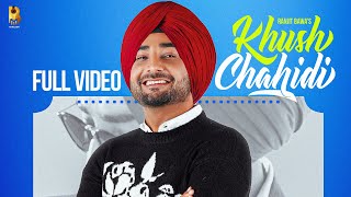 Khush Chahidi ~ Ranjit Bawa | Punjabi Song Video HD