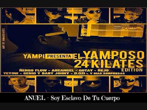 ANUEL - Soy Esclavo De Tu Cuerpo