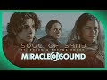 Soul Of Sand (DUNE) by Miracle Of Sound ft. Sharm & Sheyma Rochdi
