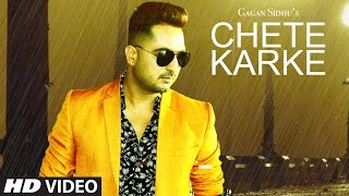 Chete Karke – Gagan Sidhu