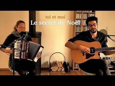 Toi Et Moi - toi et moi - le secret de noël (Live)