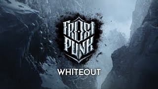 Frostpunk - "Whiteout" Trailer