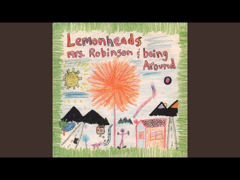 The Lemonheads - Mrs. Robinson