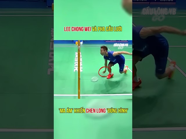 Lee Chong Wei và Pha Cầu Lưới 'Ma Ám' Khiến Chen Long 'Đứng Hình' #leechongwei #chenlong #caulong