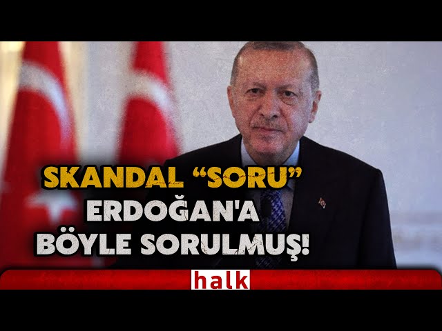 Gündemi sarsan o skandal soru Erdoğan'a böyle sorulmuş... Sorel Dağıstanlı anlattı!
