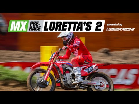 MX Pre-Race: Lorettas 2