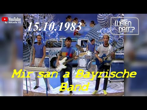 Spider Murphy Gang - Mir san a bayrische Band (Wetten dass..? 15.10.1983)