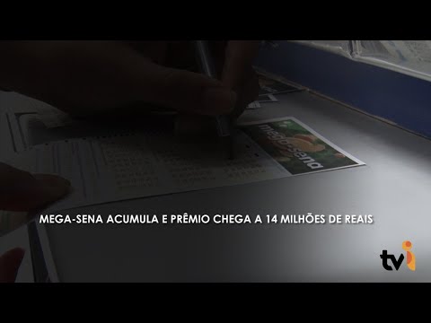 Vídeo: Mega-sena acumula e prêmio chega a 14 milhões de reais