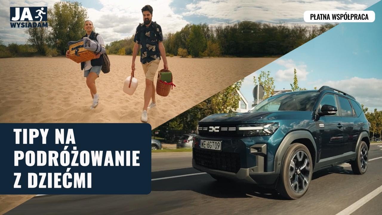 "Czas na wywczas" zdradza tipy na podróżowanie z dziećmi i zabiera mnie na piknik Dacią Bigster