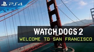 Watch Dogs 2 - Isten hozta San Franciscóban!