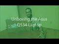 Asus Q534 2-In-1 Laptop - Unboxing Video