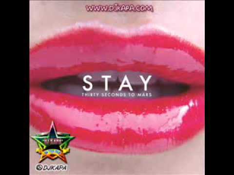 30 Seconds to Mars - Stay (Estreno Exclusivo)